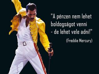 Freddie Mercury a boldogságról