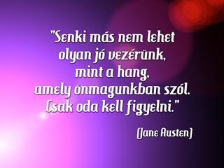 Jane Austen a bennünk szóló hangról