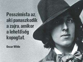 Oscar Wilde pesszimizmusról és lehetőségről